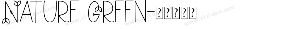 Nature Green字体转换